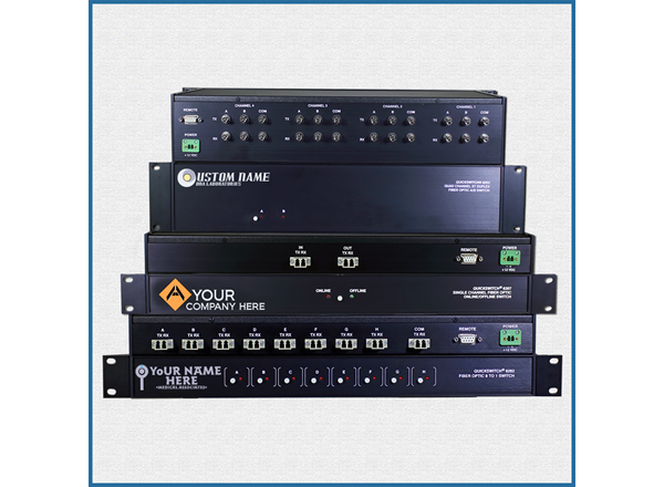 QuickSwitches, Fiber Optic SwitchesQuickSwitches, Fiber Optic Switches