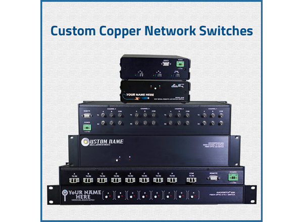 Custom Copper Network Switches